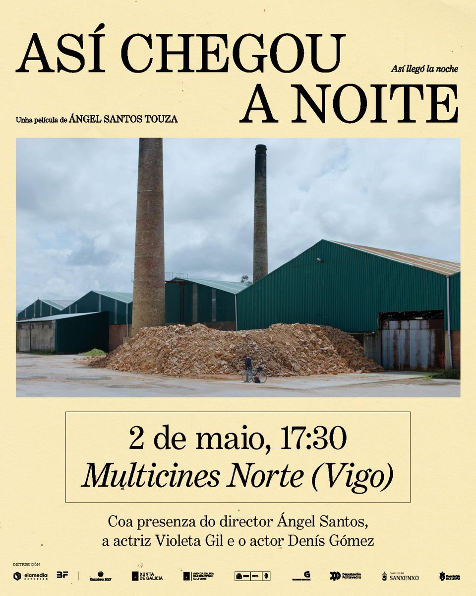 vigofilmoffice's tweet image. Esta tarde no te pierdas el estreno en #Vigo de "Así chegou a noite", con la presencia de su director, Ángel Santos, a las 17.30 horas en los @MulticinesNorte y a las 19.30 en los Cines Tamberlick.