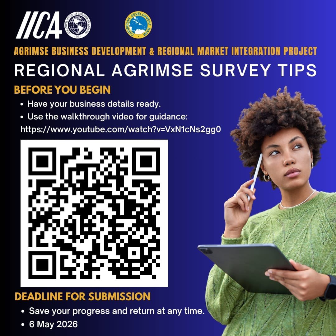 IICABAHAMAS2's tweet photo. Support micro &amp; small agribusinesses 🌱
Join the Regional AgriMSE Survey to boost visibility, access finance &amp; unlock CARICOM market opportunities.
Open to agribusinesses across the region. 🗓️ Deadline: May 6, 2026
👉 https://t.co/WIjKTiUVuB 🎥 https://t.co/qcCmoUyYE4
#fyp https://t.co/ohTy0uNUcJ