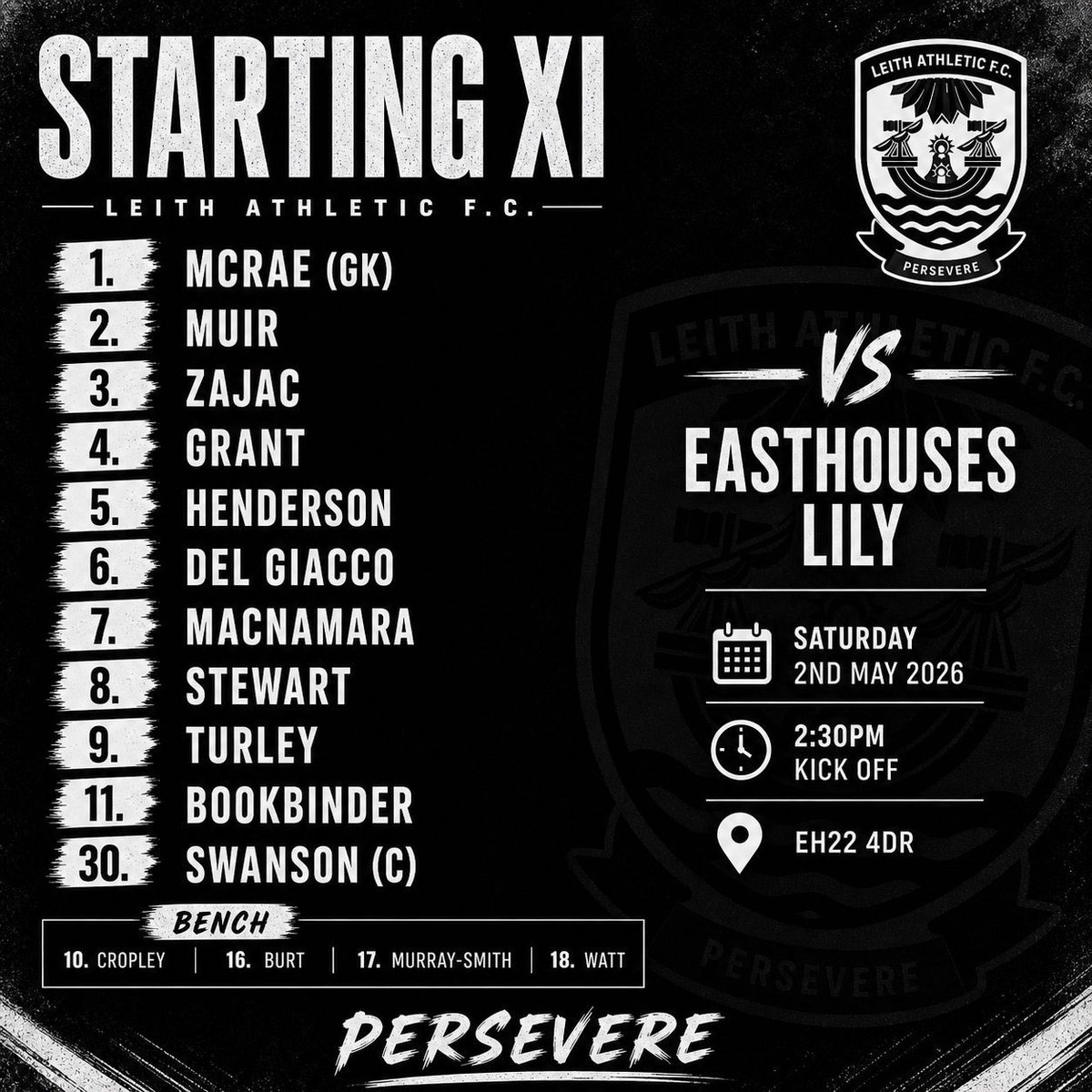 LeithAthEoS's tweet image. Here’s your Starting XI for today… ⚽️🖤

#PERSEVERE