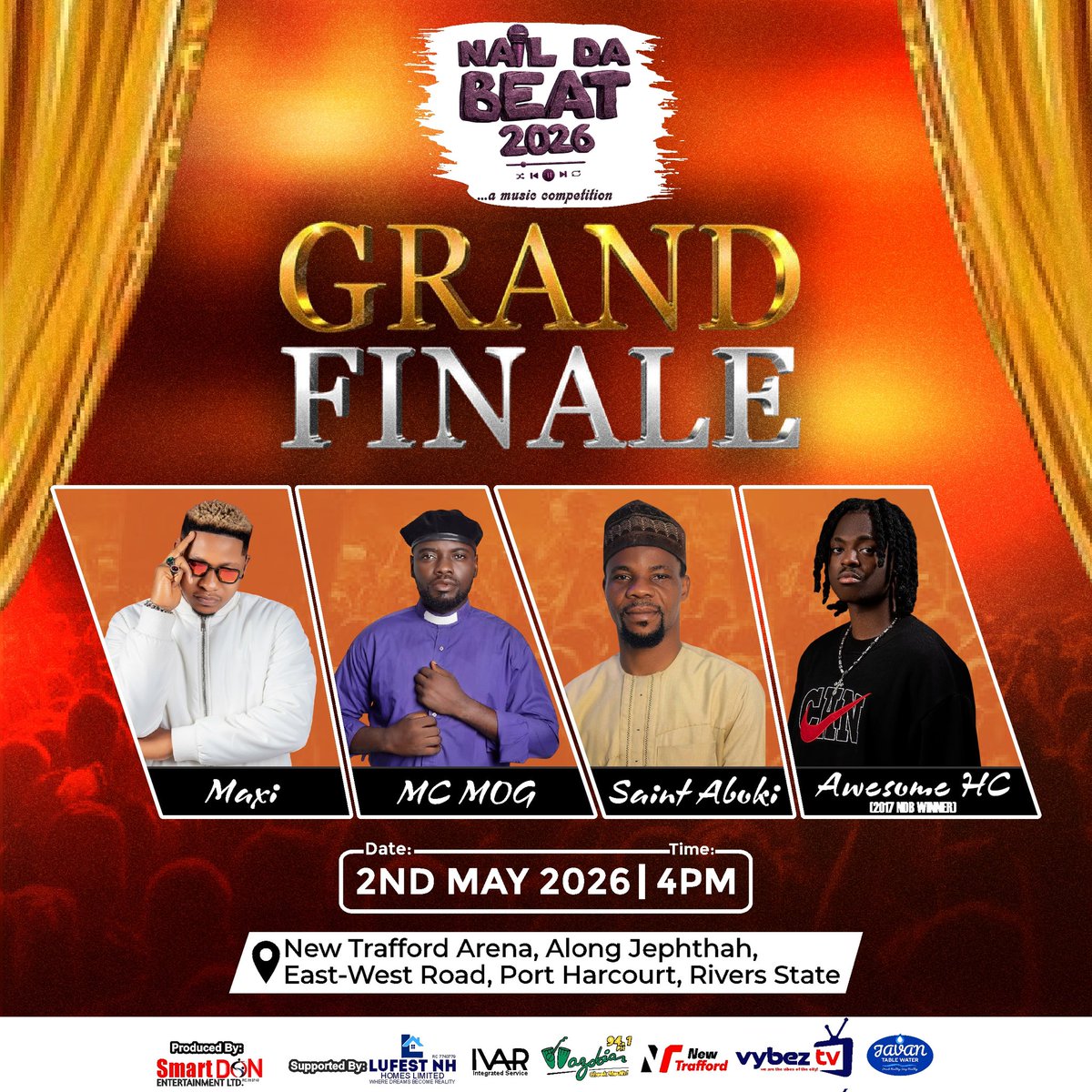 SmartDonEntLTD's tweet photo. NAILDABEAT COMPETITION 2026
GRAND FINALE 👑🔥

Who deserves the crown in the 2026 NailDaBeat Competition?
One winner will go home with:
₦5 Million in Cash, Gifts &amp; Reward Packages

Special Guest Appearances:
• Maxi
• Saint Aboki
• MC MOG
• Awesome (2018 NailDaBeat Winner) https://t.co/Sk4Prc5RYi