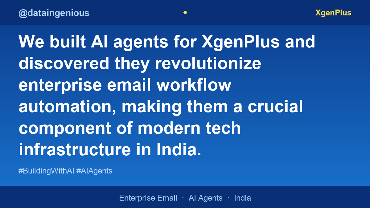 ajaydata's tweet photo. We built AI agents for XgenPlus and discovered they revolutionize enterprise email workflow automation, making them a crucial component of modern tech infrastructure in India.

#BuildingWithAI #AIAgents
https://t.co/2Ezii3YZ0g https://t.co/U0SdxvD0fB
