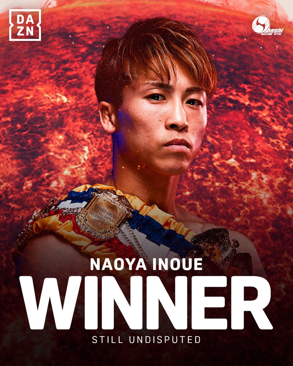 𝗨𝗡𝗗𝗘𝗙𝗘𝗔𝗧𝗘𝗗. 𝗨𝗡𝗗𝗜𝗦𝗣𝗨𝗧𝗘𝗗. 👑

116-112, 115-113 &amp; 116-112 📝

NAOYA INOUE REIGNS SUPREME AGAIN 👹

#InoueNakatani | Live now on DAZN 🔊