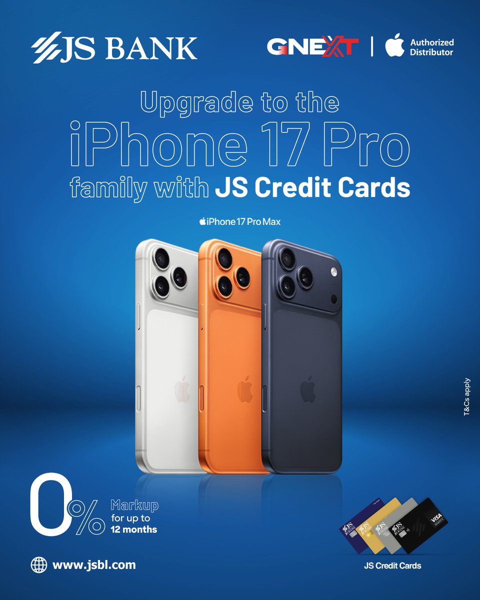 JSBLPak's tweet image. Get the iPhone 17 Pro family on 0% markup for up to 12 months with JS Credit Cards, in partnership with GNEXT Technologies.

Book now via JS Smart at jsbl.com or through JS Bot on WhatsApp: 0348-7003000.

T&amp;amp;Cs apply.

#JSBank #BarhnaHaiAagey #iPhone #GNEXT