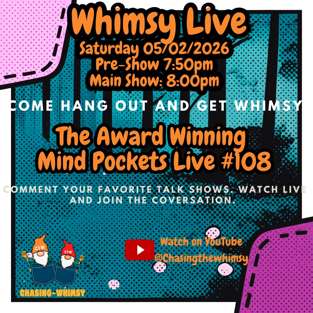 ChaseTheWhimsy's tweet image. 🌟🎉 Celebrate with us! #MindPockets108 is here! Join the adventure TONIGHT at 8 PM MST into the world of Old Man Whimsy! 🎈✨ Don’t miss out—tune in: youtube.com/@ChasingtheWhi… #CreativityUnleashed #WhimsicalWonders #JoinTheAdventure 🎊✨