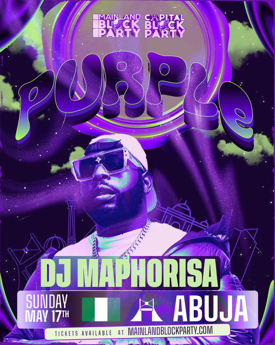 baddest_cash's tweet photo. Gather the crew and let’s get the vibes going! 🥂 The #AbujaTwitterCommunity is taking over as DJ Maphorisa and EEQUE headline the Mainland Block Party: PURPLE in Abuja!
The lineup is stacked and the energy is going to be unmatched. 🔥⚡️ Don't sleep on this—grab your tickets now and meet us outside on May 17th.
🎟️ Secure your spot: https://t.co/PUjJbmo1vi
#CBPPurple