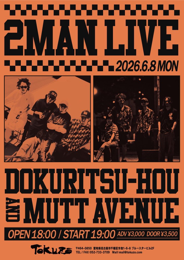 muttavenue's tweet photo. 【Live Info.】
2026/6/8 (Mon)
2MAN LIVE

独立峰 × Mutt Avenue

at. 今池TOKUZO

OPEN 18:00
START 19:00

ADV ¥3000
DOOR ¥3500

ご予約はDMまで！ぜひお越しください🔥 https://t.co/P55xxqTbgJ