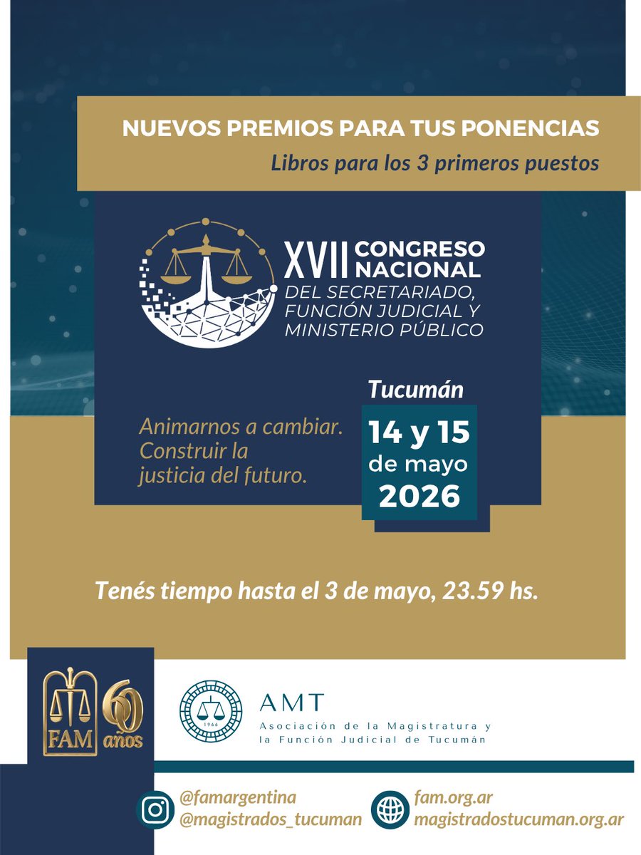 FAMyFJ's tweet image. 📚 ¡Nuevos premios para tus ponencias!

🏆 Los tres primeros puestos de cada categoría recibirán un libro de regalo.

📣 Todavía estás a tiempo de presentar tu ponencia: hasta el 3 de mayo 🕒 23:59 hs

#FAM #CongresoSecretariadoFAM #AMT
#Tucumán2026 #FAM60Años