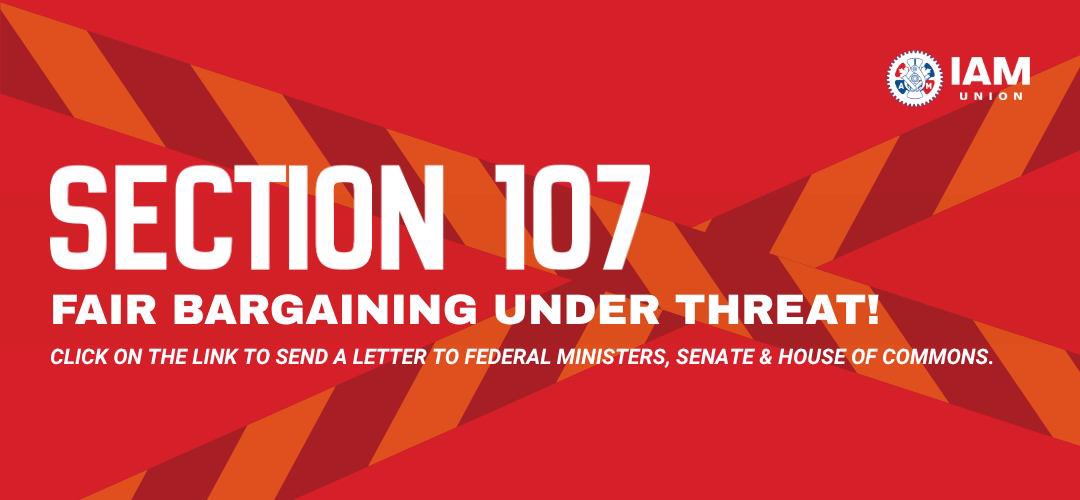 iamll16's tweet image. IAM Canada – Section 107: Fair Bargaining Under Threat actionnetwork.org/letters/sectio… #IAM #union #canada #D140 #L16 #PAC #cdnpoli #BCPoli