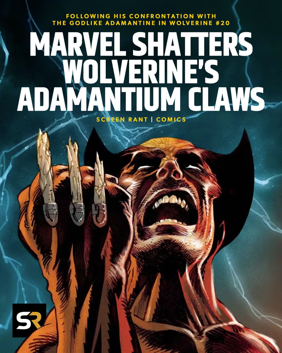 screenrant's tweet image. Marvel confirmed the hero will lose his claws. #Wolverine will not just be stripped of adamantium, but see the bones themselves "shattered down to nubs." More Here: screenrant.com/wolverine-lose…