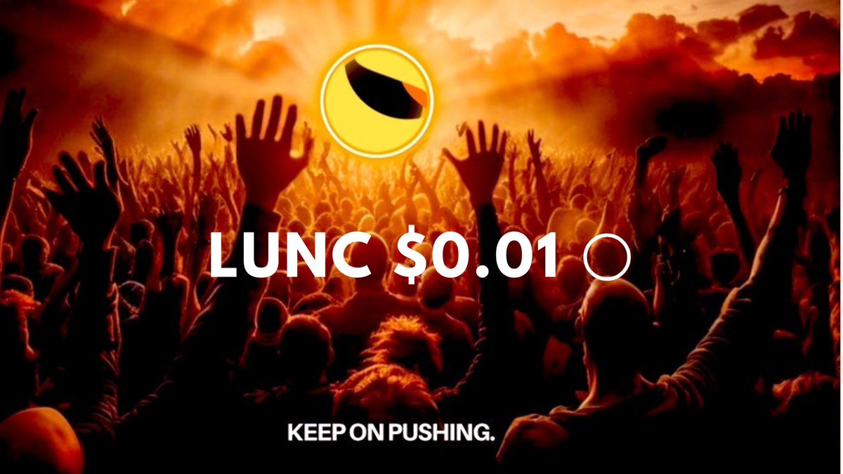 LunaClassicHQ's tweet photo. Keep pushing $LUNC 🌖 https://t.co/FcNVaqjRFc