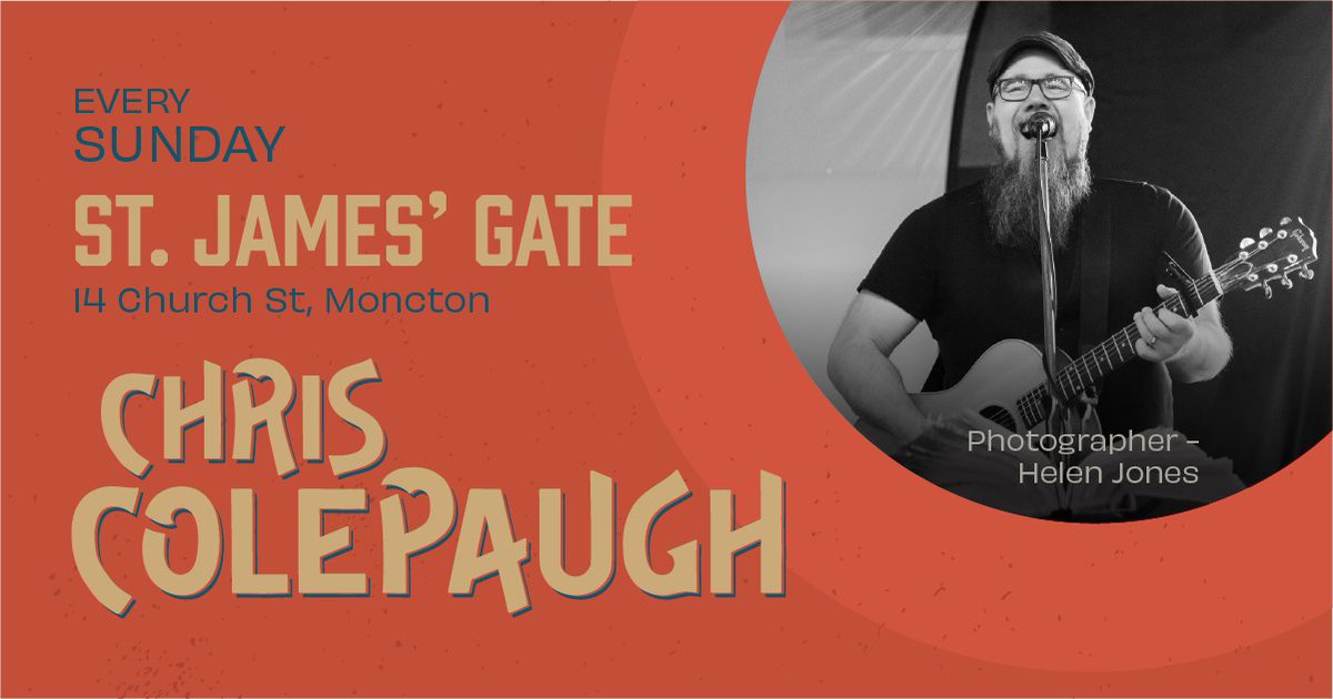 Colepaugh's tweet photo. This Sunday, make your way to St. James Gate Downtown Moncton from 8 to 11 PM for an evening filled with music by Chris Colepaugh. https://t.co/P8PEcEUyWE