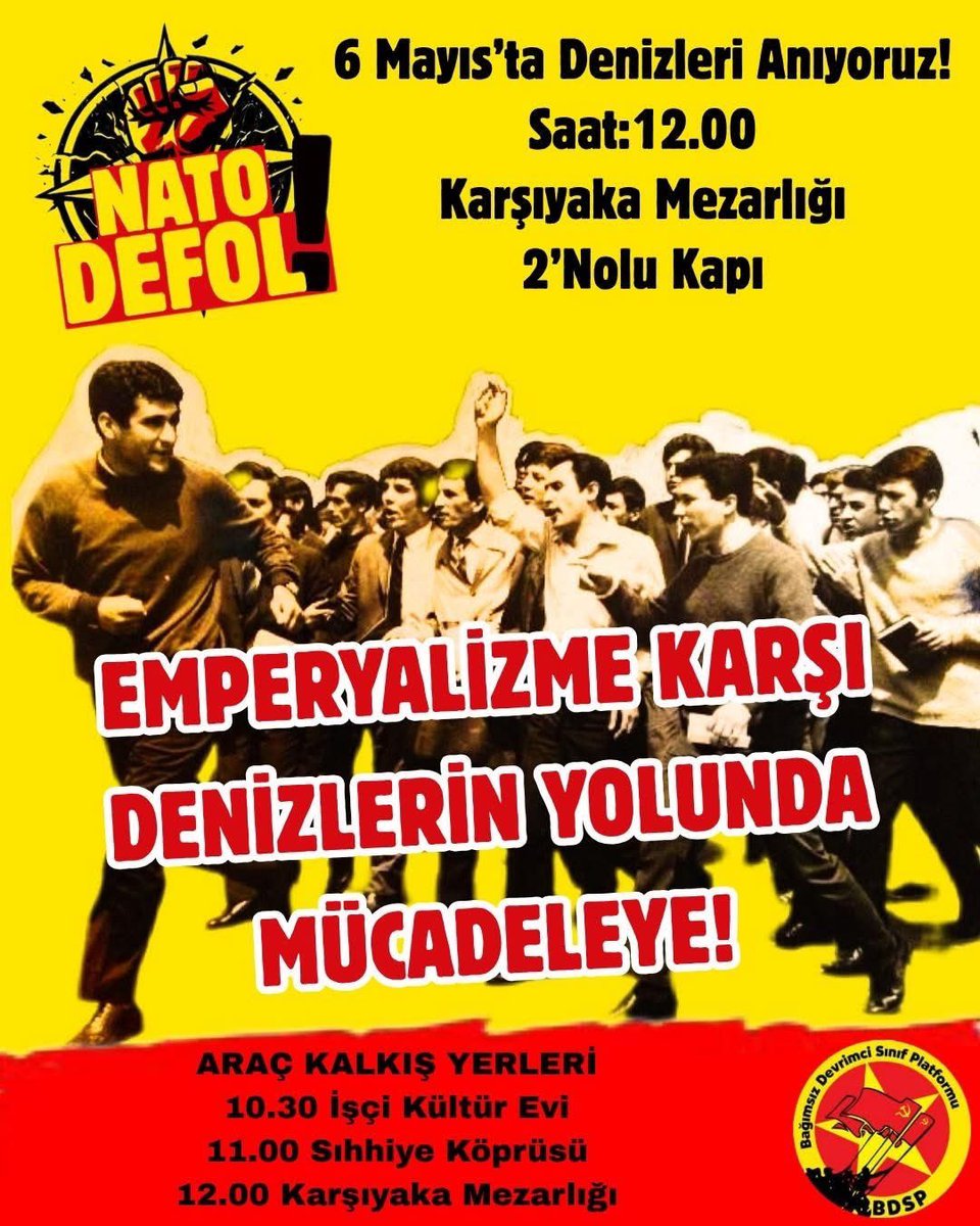 bdsp_1's tweet photo. 📍Ankara

Emperyalizme karşı, Deniz olmalı!
Katledilişlerinin 54. yılında Üç Fidan'ı anıyoruz!

6 Mayıs Çarşamba / Saat:12.00
Karşıyaka Mezarlığı 2'Nolu Kapı https://t.co/x7A4PB0SYS