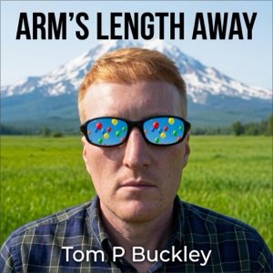 JohnTBuckley4's tweet image. Arm's Length Away by Tom P Buckley $5.99 #indierock #house #emo #dubstep #newmusic #newrelease  music.apple.com/us/album/arms-…