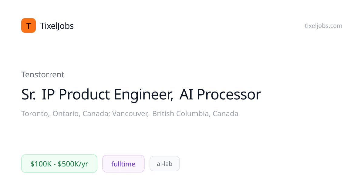 tixeljobs's tweet image. 🚀 Sr. IP Product Engineer, AI Processor at Tenstorrent
📍 Toronto, Ontario, Canada; Vancouver, British Columbia, Canada
💰 $100K - $500K/yr

Apply now 👇
tixeljobs.com/jobs/476c62f0e…

#AIJobs #Hiring #Other #ailab