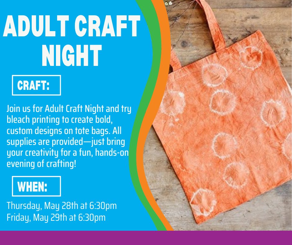 mocolibrary's tweet photo. 🎨 Adult Craft Night = 2 nights of fun!

Join us for bleach printing tote bags on May 28 or May 29 at 6:30pm. Same craft, two chances to attend—just bring your creativity! 👜✨https://t.co/mGPMxJc8c6 https://t.co/MjJOUcABHB