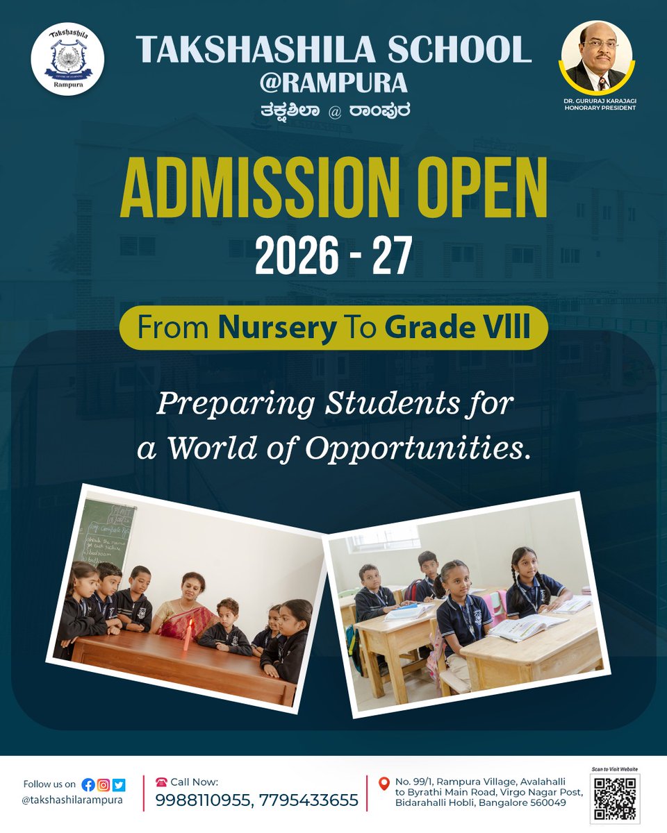takshashila_'s tweet image. 🎓 Admissions Open 2026–27 at Takshashila School, Rampura!

From Nursery to Grade VIII, we nurture young minds for a bright future 🌟
📍 Rampura, Bangalore
📞 9988110955 / 7795433655
🌐 takshashilaschoolrampura.com
#AdmissionsOpen #SchoolLife #FutureLeaders #Education #Takshashila