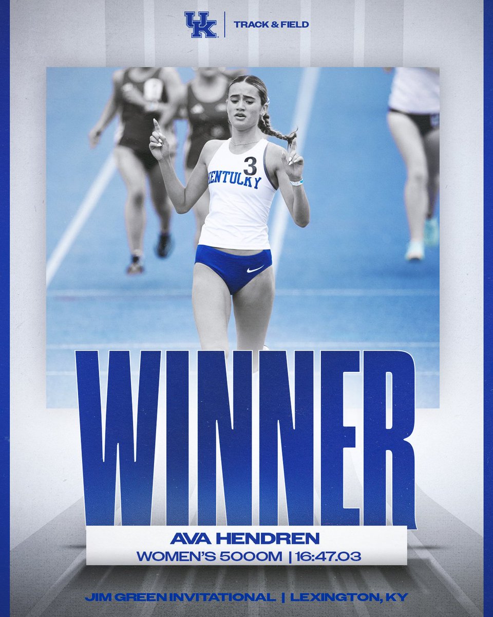 KentuckyTrack's tweet photo. Win No. 4⃣ for the Cats 😼

Jim Green Invitational
Women's 5000m:
1. Ava Hendren – 16:47.03 (PR)

📊 https://t.co/N0aibjWGbW

#WeAreUK | #UKTF https://t.co/SiuomHE8Oa