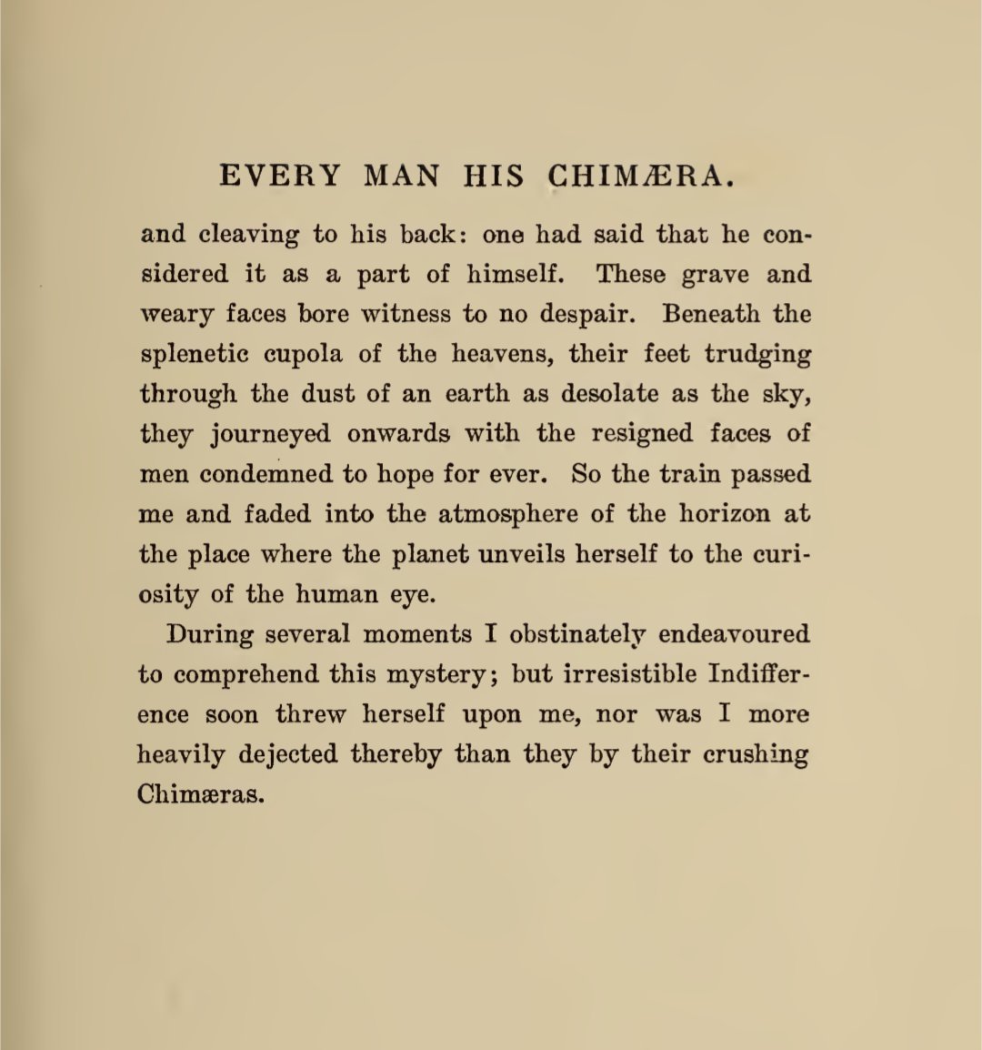 one of my favorite poems, "Every Man his Chimera" by Charles Baudelaire.