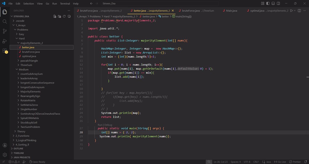 ShaileshYa66107's tweet image. Day 41 of DSA : 
Solved : 
✅Majority Elements ( &amp;gt; N/3 times )
        Approaches used are : 
         ☑️BruteForce 
         ☑️Better ( Hashing )
         ☑️Optimal ( Moore's voting algo ... for 2 elements) 
#DSA #Java #CodingJourney #LearnInPublic #Consistency
