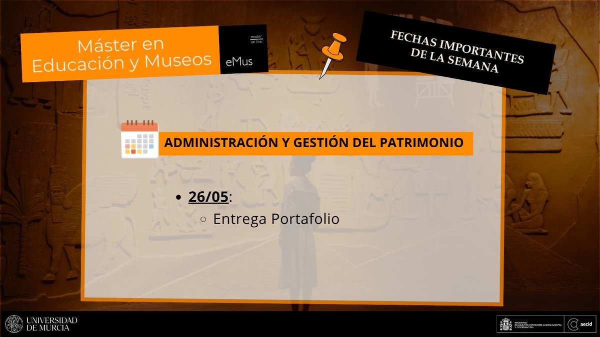 Master_eMus's tweet photo. 📅 ¡Última entrega de la asignatura Administración y Gestión del Patrimonio... y del Máster!

📌 26/05 – Entrega Portafolio

¡Ánimo en la recta final con el TFM! 🏁 

#MásterEMUS #MásterOnline #MásterUMU #EducaciónyMuseos @UMU https://t.co/ISHjNVsJMK