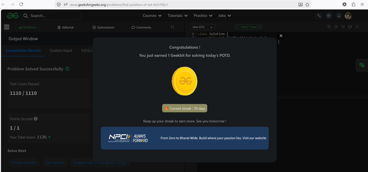 AnujUpadhayay07's tweet image. #Day 78
Solved the "Position of the Set Bit" problem on @geeksforgeeks  in collaboration with @NPCI_NPCI 

Traverse the number bit by bit and find the position of the set bit (valid only if exactly one set bit exists)

TC: O(log n)

#GeekStreak60 #GeeksForGeeks #DSA