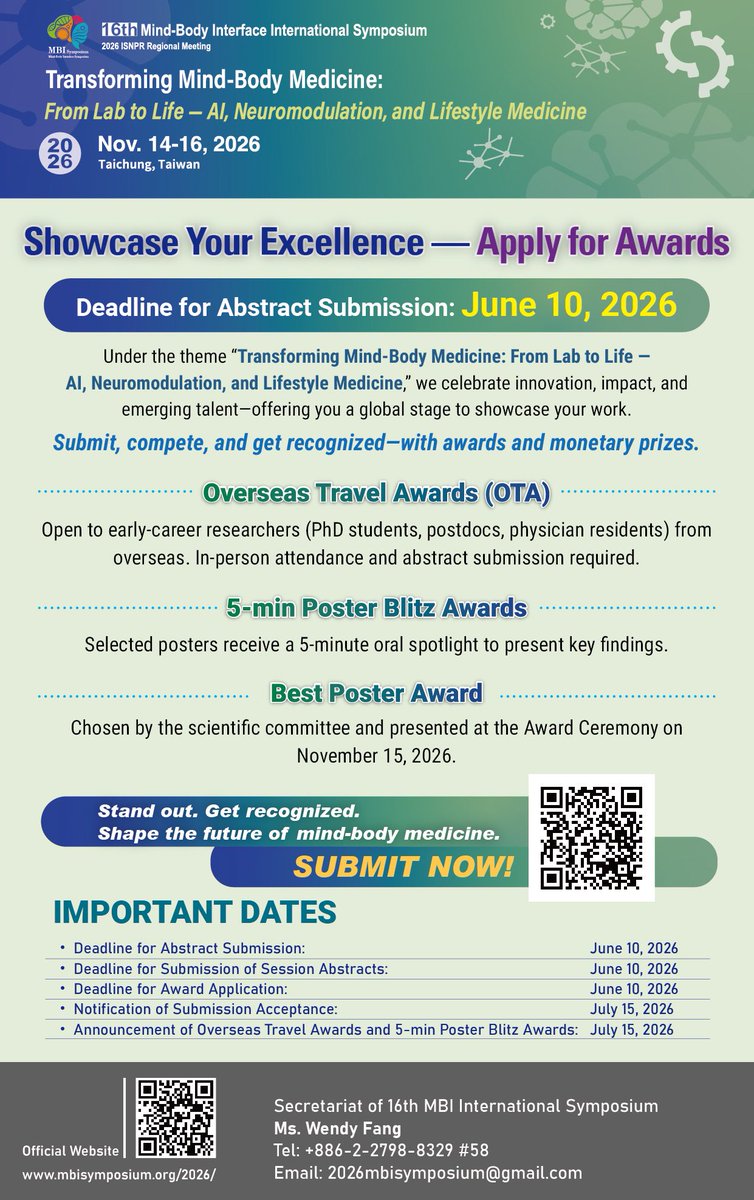 MbiSymposium's tweet photo. 🚀 2026 MBI International Symposium

Theme “Transforming Mind-Body Medicine: From Lab to Life – AI, Neuromodulation &amp; Lifestyle Medicine.”

🗓 Deadline: June 10, 2026
🏆 Awards: OTA, Poster Blitz, Best Poster

🔗 Submit: https://t.co/iPL3XCCHJF
👉 Details: https://t.co/jfcHjap99e https://t.co/fbJKUohVfA