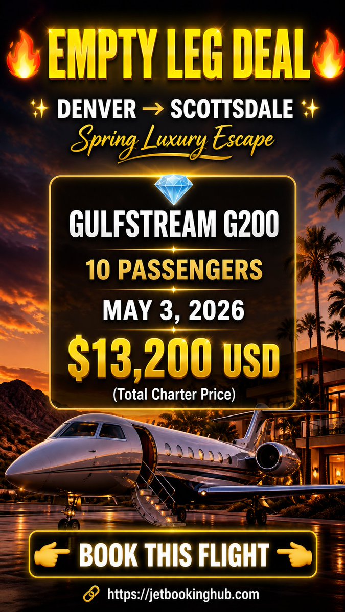 jetbookinghub's tweet image. Denver ✈️ Scottsdale | Gulfstream G200
10 Seats | May 3, 2026
💰 $13,200 Total

Luxury private jet at unbeatable price. Book now 👇
jetbookinghub.com

#PrivateJet #EmptyLeg #LuxuryTravel #JetLife #TravelDeals