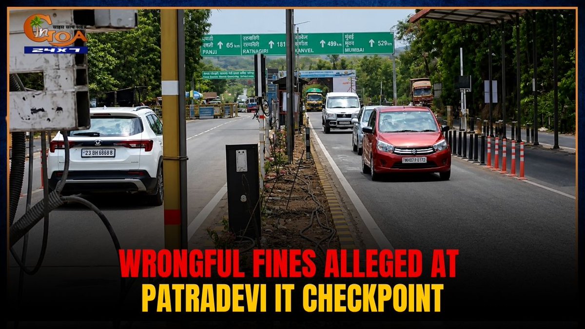 InGoa24x7's tweet photo. Wrongful Fines Alleged at Patradevi IT Checkpoint
WATCH:https://t.co/hV6NADzrPV
#Patradevi #WrongfulFines #GoaBorder #Checkpost #Corruption #Transport #GoaNews #Accountability https://t.co/wqVFd4ZT3e