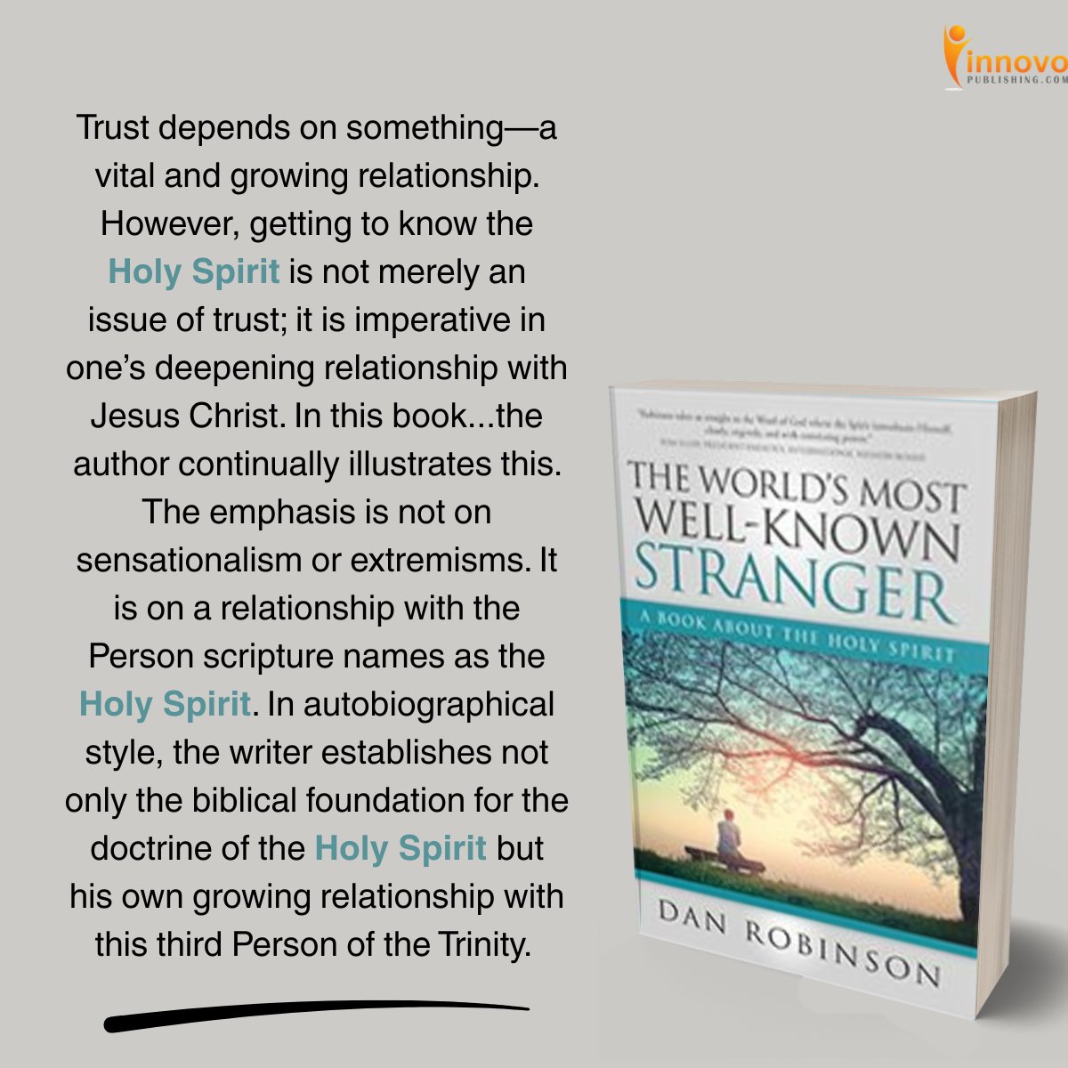 Innovopress's tweet photo. The World's Most Well-Known Stranger: A Book About the Holy Spirit by Dan Robinson  https://t.co/hCnHruGXlO https://t.co/NvcE0V02ks