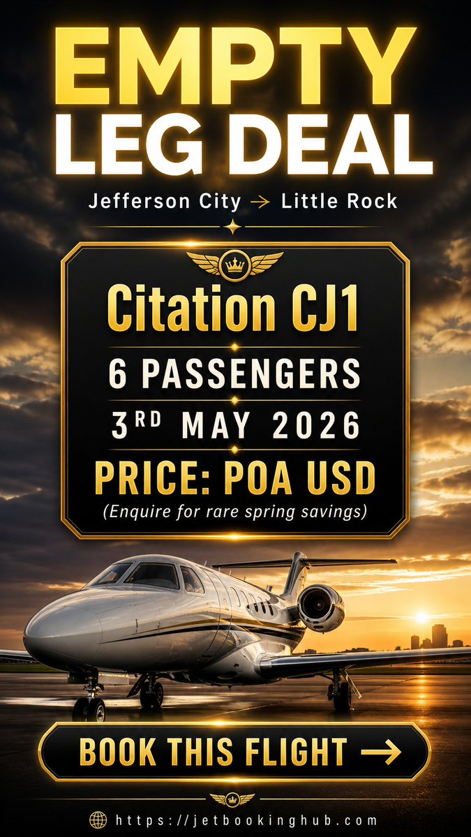 jetbookinghub's tweet image. Fly private for less ✈️
Empty Leg Deal: Jefferson City → Little Rock
Citation CJ1 | 6 Pax | May 3, 2026
💎 Rare spring savings
👉 jetbookinghub.com

#PrivateJet #EmptyLeg #LuxuryTravel