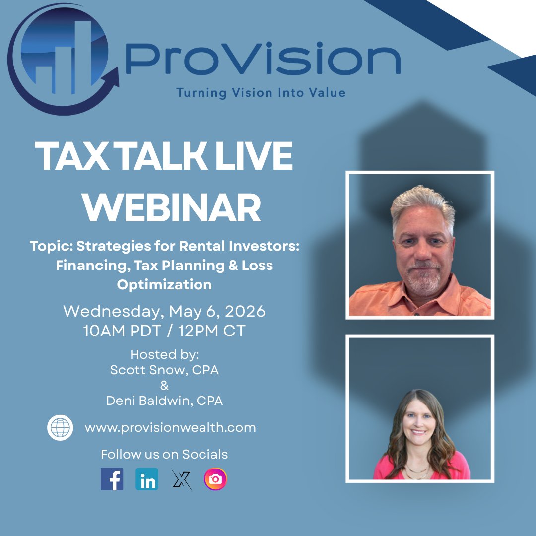 ProvisionPLC's tweet image. WEBINAR ALERT - ProVision's Tax Talk Live
May 6, 2026 — 10AM PT / 12PM CT
Hosted by CPAs, Scott Snow and Deni Baldwin
Topic: Strategies for Rental Investors: Financing, Tax Planning &amp;amp; Loss Optimization
Link to Register: bit.ly/4uomiNl
#taxstrategy #webinar #realestate