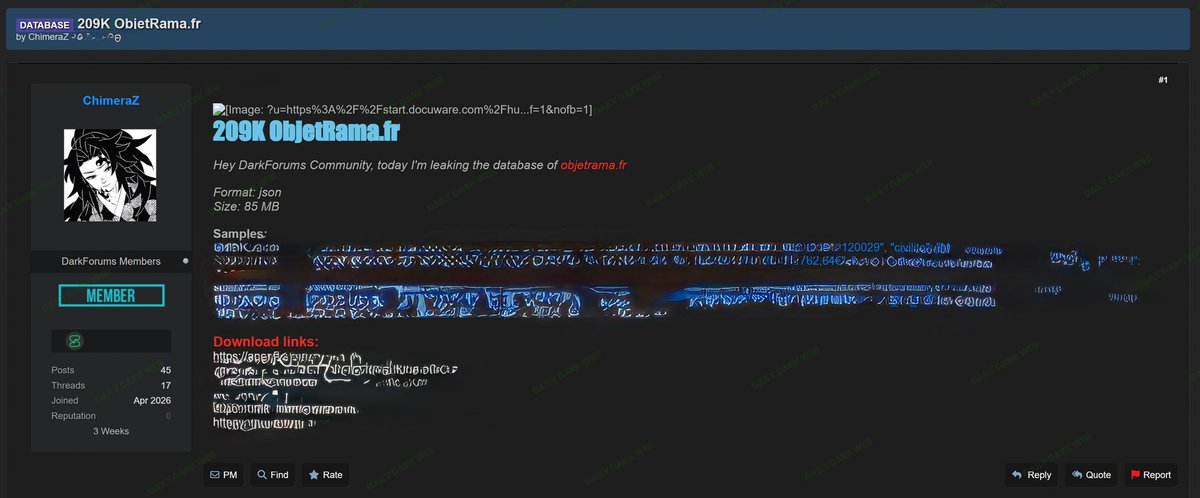 DailyDarkWeb's tweet image. 🇫🇷 A threat actor on a cybercrime forum is claiming to have leaked a database allegedly associated with ObjetRama.fr.

According to the post:
• Alleged record count: 209,000
• Claimed format: JSON
• Reported size: 85 MB

The actor shared sample entries containing