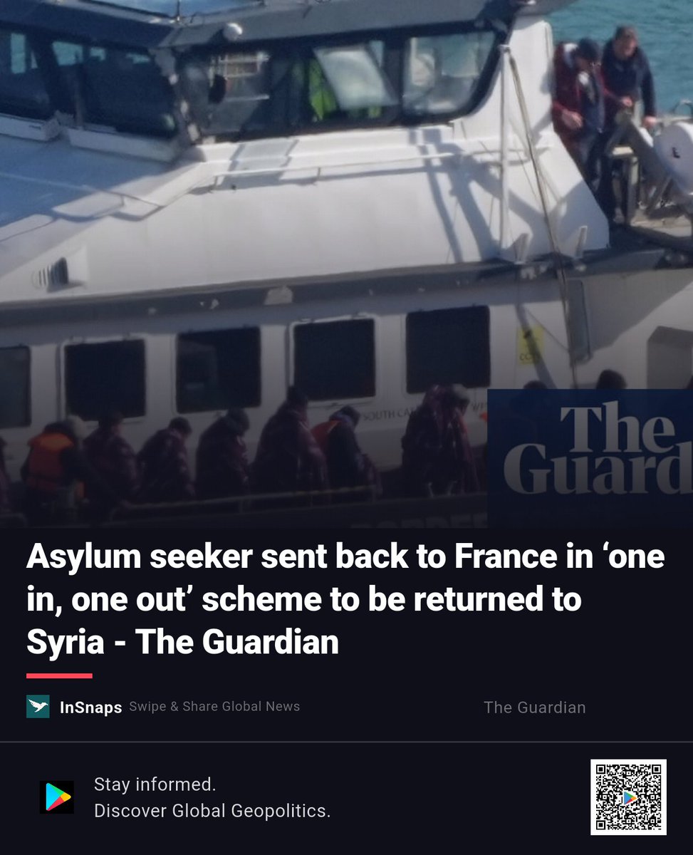BuildWtPrakhar's tweet image. Asylum seeker sent back to France in ‘one in, one out’ scheme to be returned to Syria - The Guardian

Shared via InSnaps — World News in a Swipe. insnaps.app/a/L_9Qmgp8929A…

#Migration #TheGuardian #Confrontation #Taiwan #France #Syria #Guardian