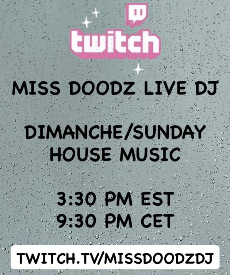 MissDoodzDJ's tweet image. Dimanche House Music sur Twitch
Le meilleur de la House avec Miss Doodz
Dès 15h30 EST / 21h30 CET
Sunday House Music on Twitch
The best House Music with Miss Doodz
At 3:30 pm EST / 9:30 pm CET
Twitch.tv/missdoodzdj 
#dj #twitch #livestream #musique #music