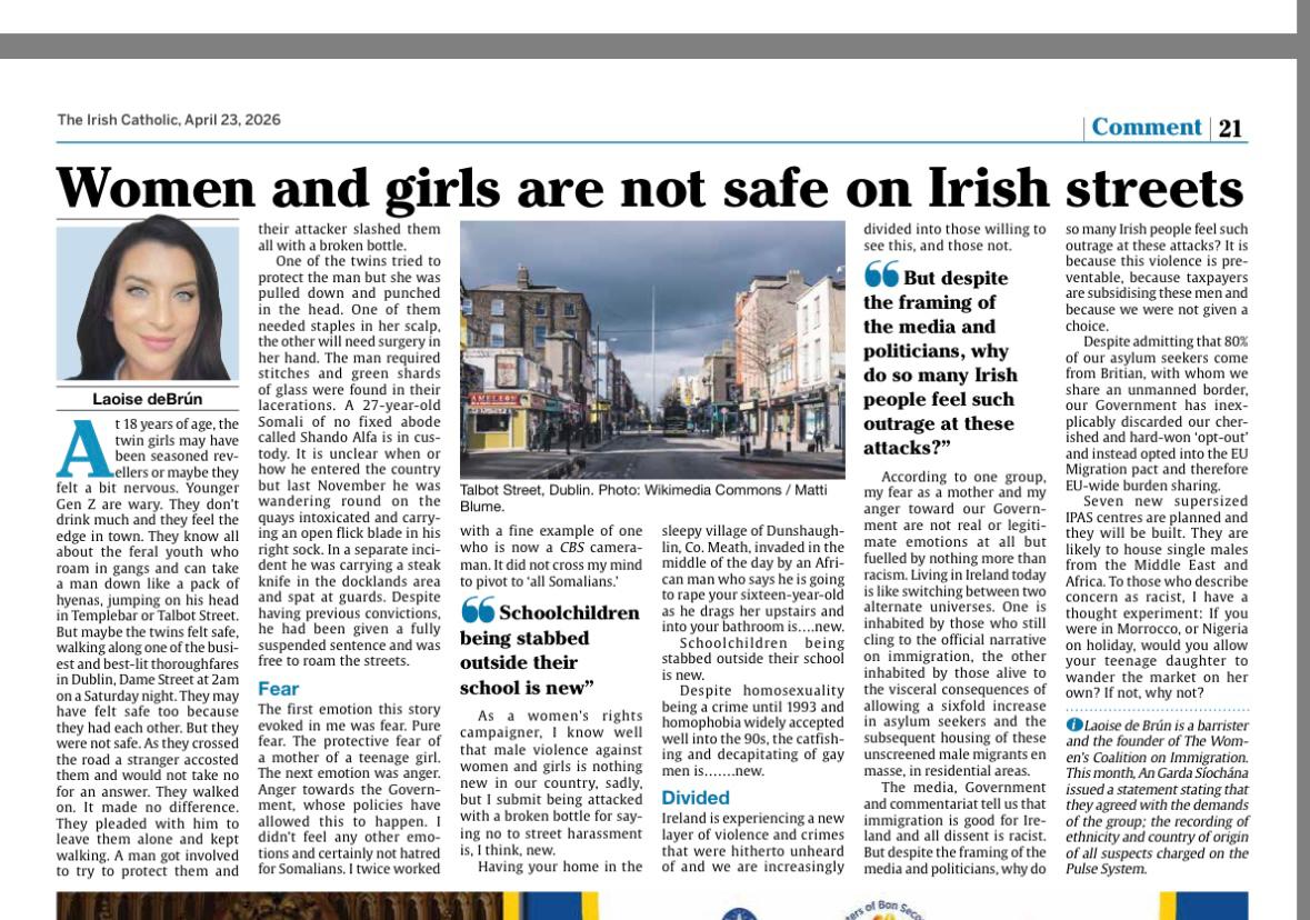 Great piece here from <a href="/laoisedebrun/">Laoise de Brún | Barrister | Seanad Candidate</a> <a href="/TheCountessIE/">The Countess</a> on how our streets are rapidly becoming no go zones for women and girls of Ireland 🇮🇪