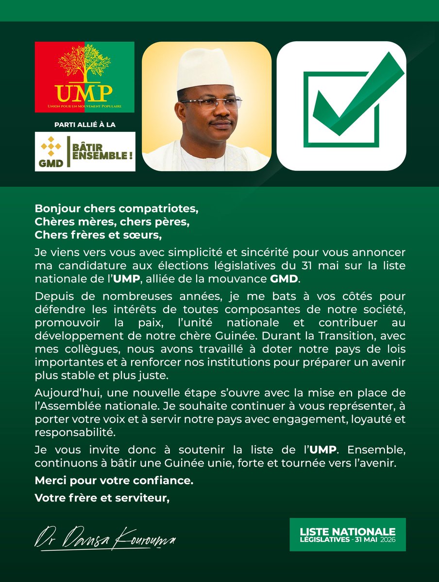 DansaKourouma1's tweet photo. Chers compatriotes,
C’est avec sincérité que je vous annonce ma candidature aux élections législatives du 31 mai sur la liste nationale de l’UMP, alliée à la mouvance GMD.
https://t.co/yAZ2Bv2M9M
—————————————
#DrDK #Dansa #PCNT #AGENDA #CNTGN #AllôCNT #Kibaro #PalaisDuPeuple https://t.co/pBzrbwEmAq
