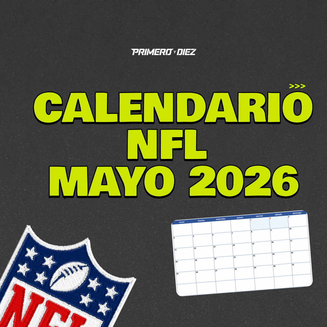 Fechas clave en la NFL este mes de mayo 🗓️🏈