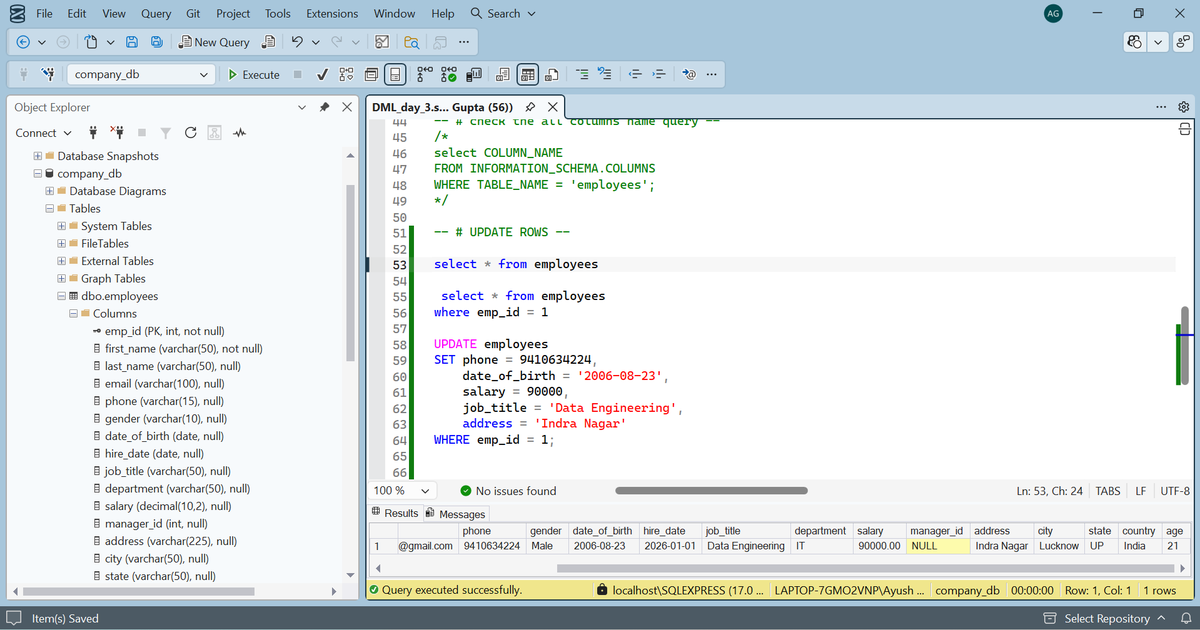 TechdevoAyush's tweet photo. 🚀 Day 3 — SQL (DML)

Learned how to work with real data:
INSERT → add
UPDATE → modify
DELETE → remove
INSERT INTO SELECT for smart data copy
Understanding the importance of WHERE ⚠️
#SQL #DML #LearningInPublic #DataEngineering #MicrosoftSQLServer #DatabaseManagement https://t.co/xSeIN3xeXq
