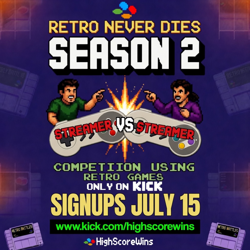 highscorewinss's tweet photo. 🚨 RETRO NEVER DIES SEASON 2 🔥

Streamer vs Streamer. Pure 16-bit chaos. Retro games only.  

All battles live on @kick  — signups drop July 15 at https://t.co/04ak3hFfGz

Dust off your SNES controllers and get in the fight!  

Who’s repping their favorite SNES title? Drop your pick below 👇👇👇  

#RetroNeverDies #HighScoreWins #KickStreaming @kick @kickcommunity @Club