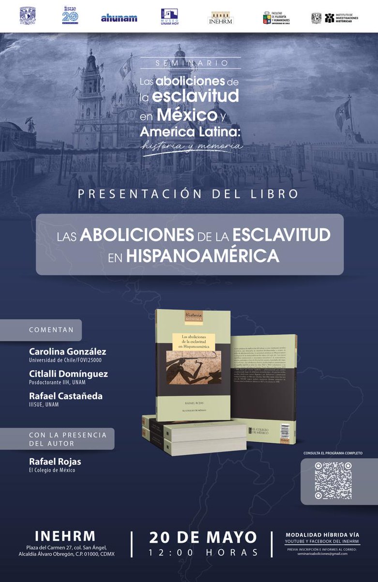 yangamx's tweet photo. Agenden el 20 de mayo.
Presentación del libro de Rafel Rojas (Colmex), en el INEHRM. 
Modalidad híbrida. https://t.co/Fo7pa0E93r