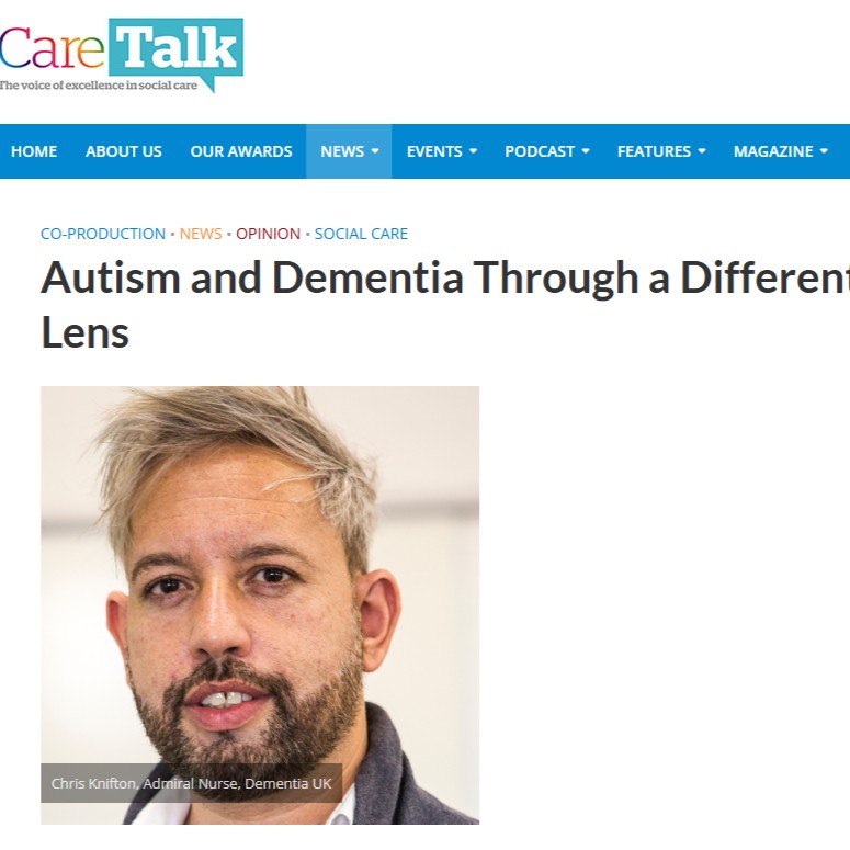 DementiaUK's tweet image. In this @CareTalkMag article, #AdmiralNurse Chris discusses his own diagnosis of #autism and shares helpful tips for anyone supporting someone living with autism and #dementia: caretalk.co.uk/news/autism-an…