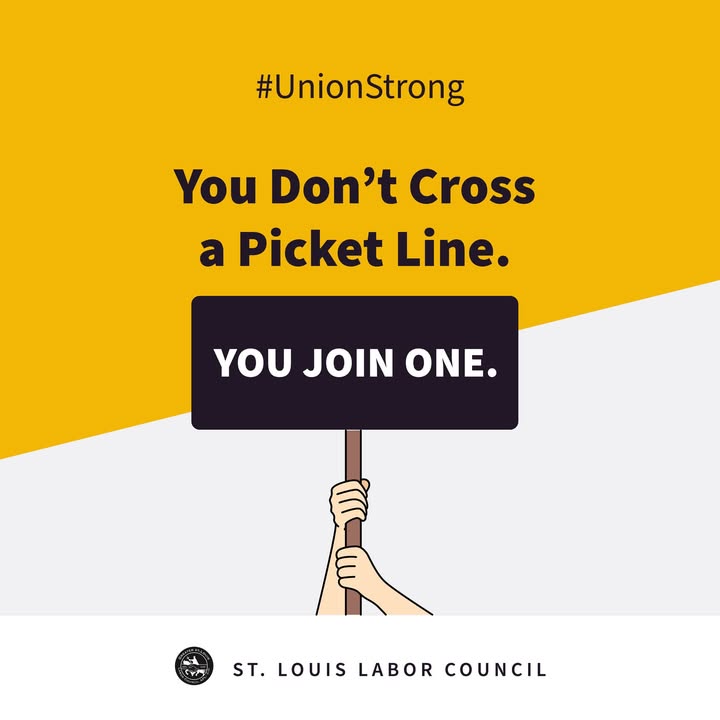 stllaborcouncil's tweet image. We don't don't cross picket lines, period. #1u #Solidarity