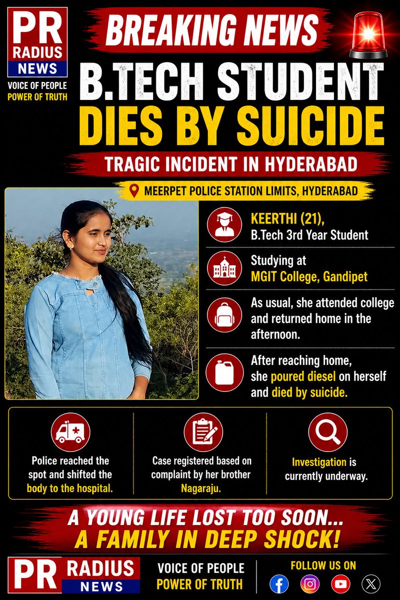 PrRadiusNEWS's tweet photo. A young life lost too soon… 💔
Let’s create a space where people feel heard and supported.
#BreakingNews #Hyderabad #PRRadius #MentalHealthMatters #StayStrong #LifeIsPrecious #TelanganaNews #Youth https://t.co/vCuluOS6y5