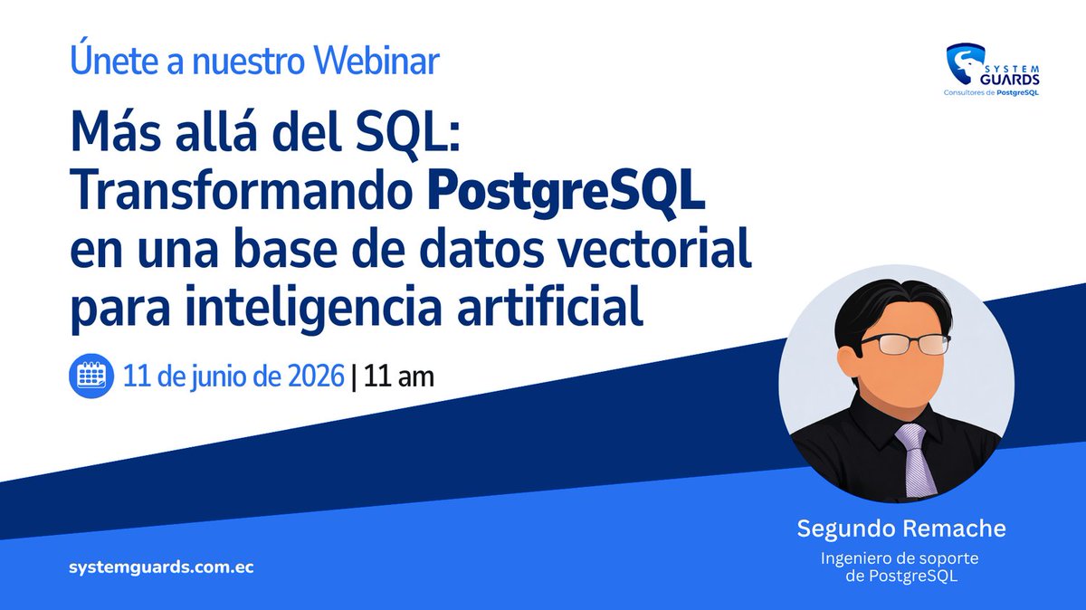 systemguards's tweet photo. Rompe el mito: PostgreSQL no es solo relacional. En este webinar gratuito de SYSTEMGUARDS aprenderás a usarlo como base de datos vectorial para IA. Descubre cómo innovar sin cambiar de tecnología. Inscríbete y transforma tu enfoque 👉https://t.co/X5UVWWS4LM #SYSTEMGUARDS #DBA https://t.co/D2xcGZP5WW