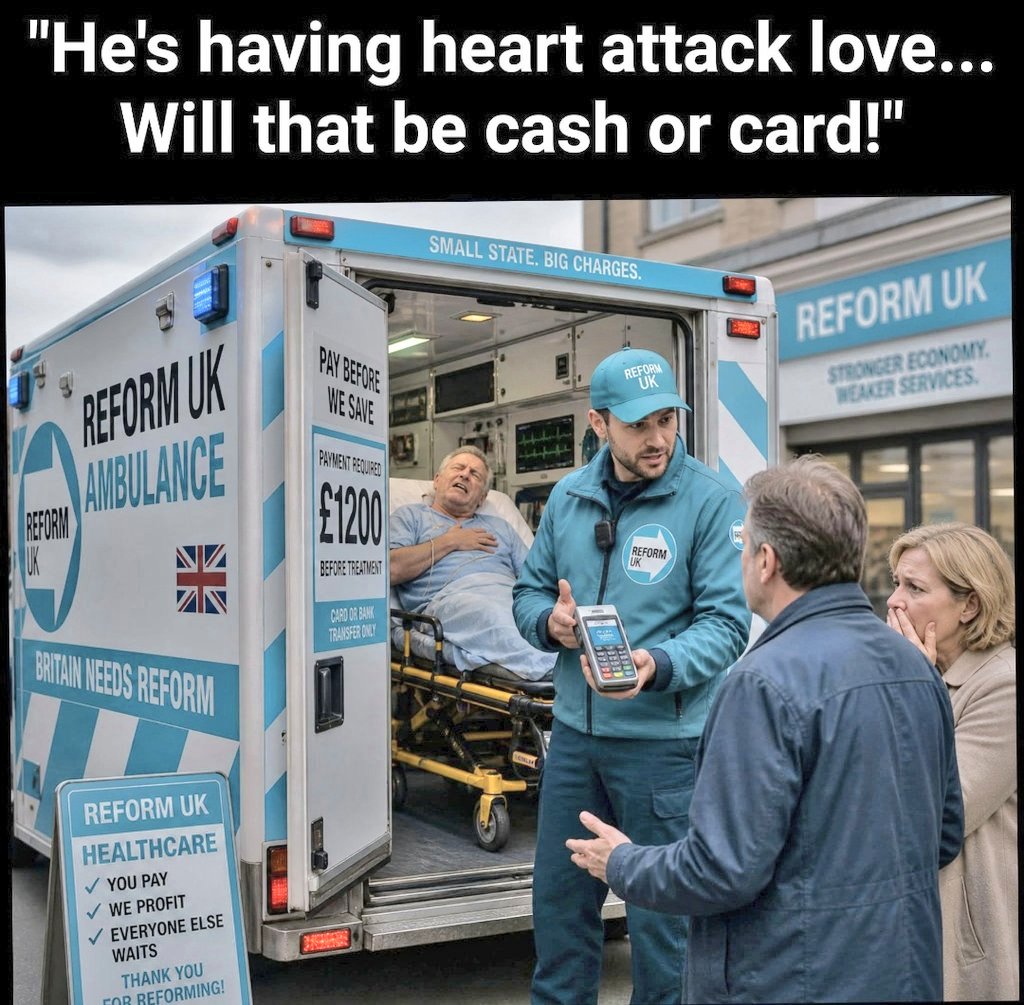 happymonkey1874's tweet image. Vote for privatisation, don’t act surprised when the ambulance arrives with a card machine attached...

#Reform #Labour #Privatisation