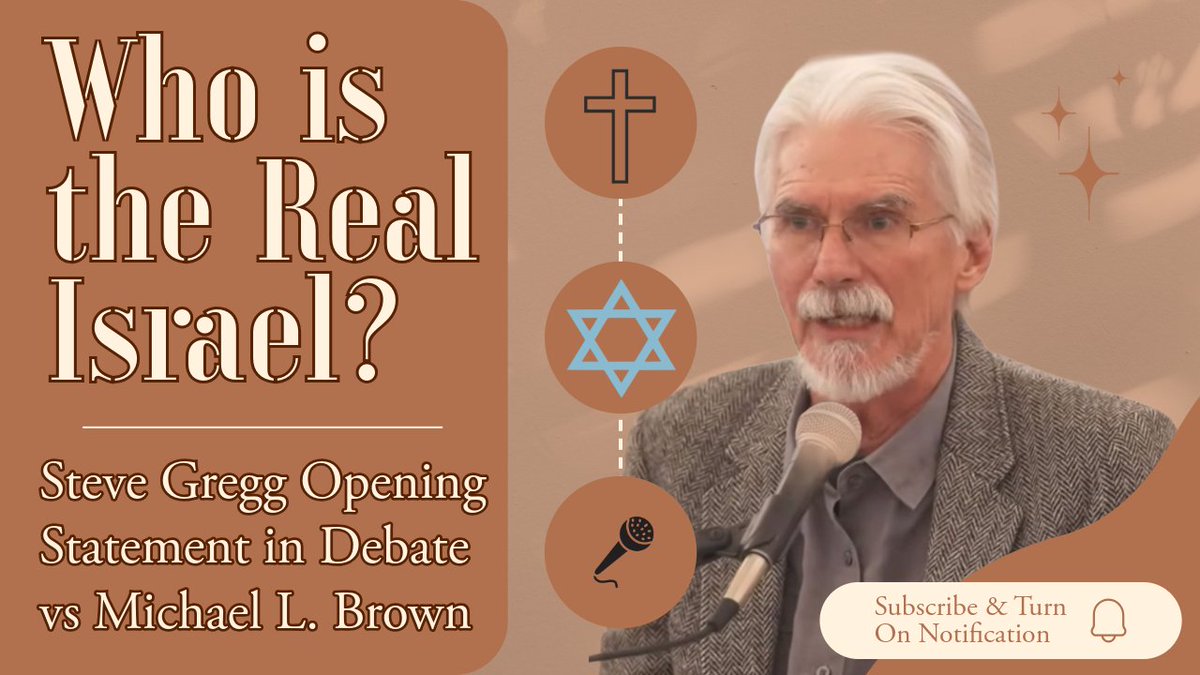 stevegreggvideo's tweet image. Who is the Real Israel? Steve Gregg's Opening Statement in Debate w Dr. Michael L. Brown youtu.be/RdpBptbqWIM?si… via @YouTube #israel #prophecy #debate #romans9 #romans11 #lastdays #endtimes #replacementtheology #michaelbrown  #eschatology   #partialpreterism #zionism #stevegregg