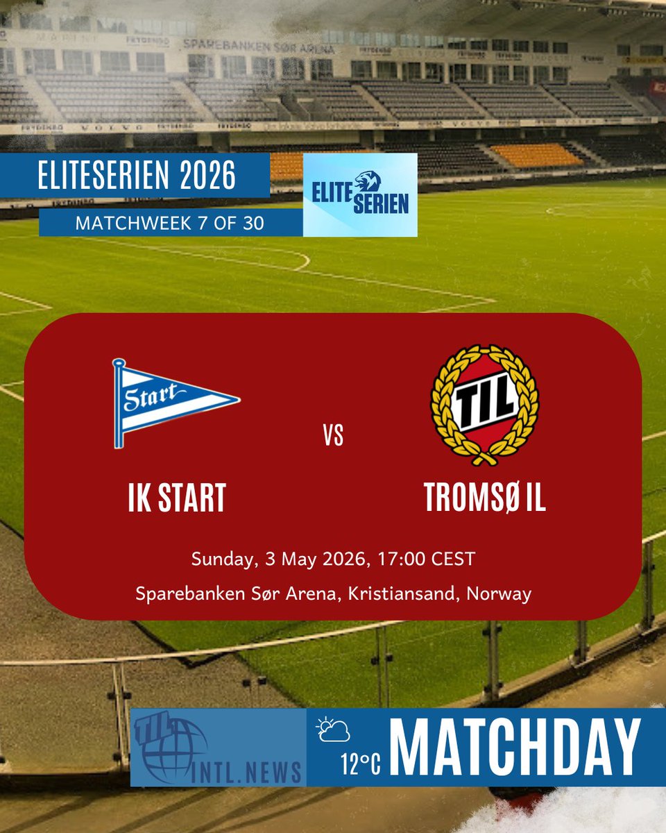 TILintlnews's tweet image. TIL
MATCHDAY 

⚽️ Eliteserien 2026
🗓 Matchweek 7 of 30
🆚️ IK Start - Tromsø IL
🕔 3 May 2026, 17:00 CEST
📍 Kristiansand, Norway 🇳🇴
🏟 Sparebanken Sør Arena 

#Tromsø #Start #Eliteserien #Norway #Football