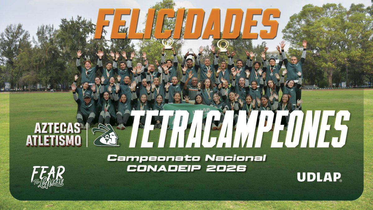 aztecasudlap's tweet photo. 🏆🏆🏆🏆 ¡TETRACAMPEONES!
Aztecas UDLAP cosecharon 30 medallas en el Campeonato Nacional de Atletismo @CONADEIPmx 2026
🥇12 🥈9 🥉9
Un dominio construido con disciplina, constancia y trabajo en equipo, dentro y fuera del aula. 💚
#AztecasUDLAP #FearTheGreen #ExcelenciaUDLAP https://t.co/0a28GvLlYr