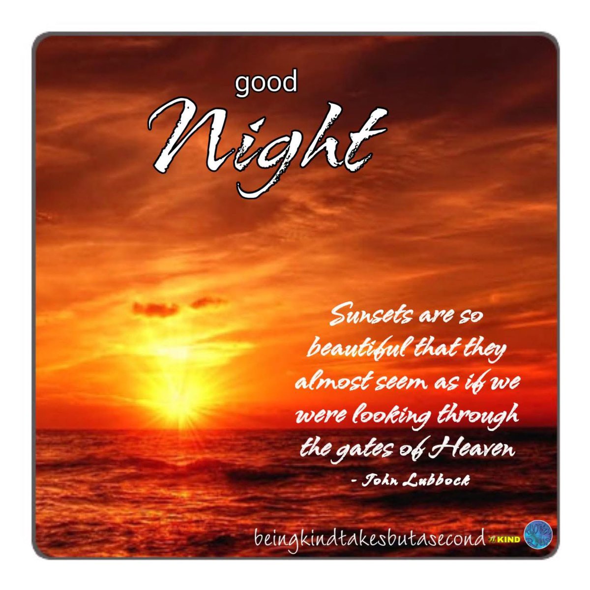 QuotesrusF's tweet image. 😘❣️ GOOD  NIGHT  😴   Sunsets are so beautiful that they almost seem as if we were looking through the gates of Heaven - John Lubbock 🙋🏻‍♀️ 🐝  KIND
#night #beekind #beingkindtakesbutasecond #sunset