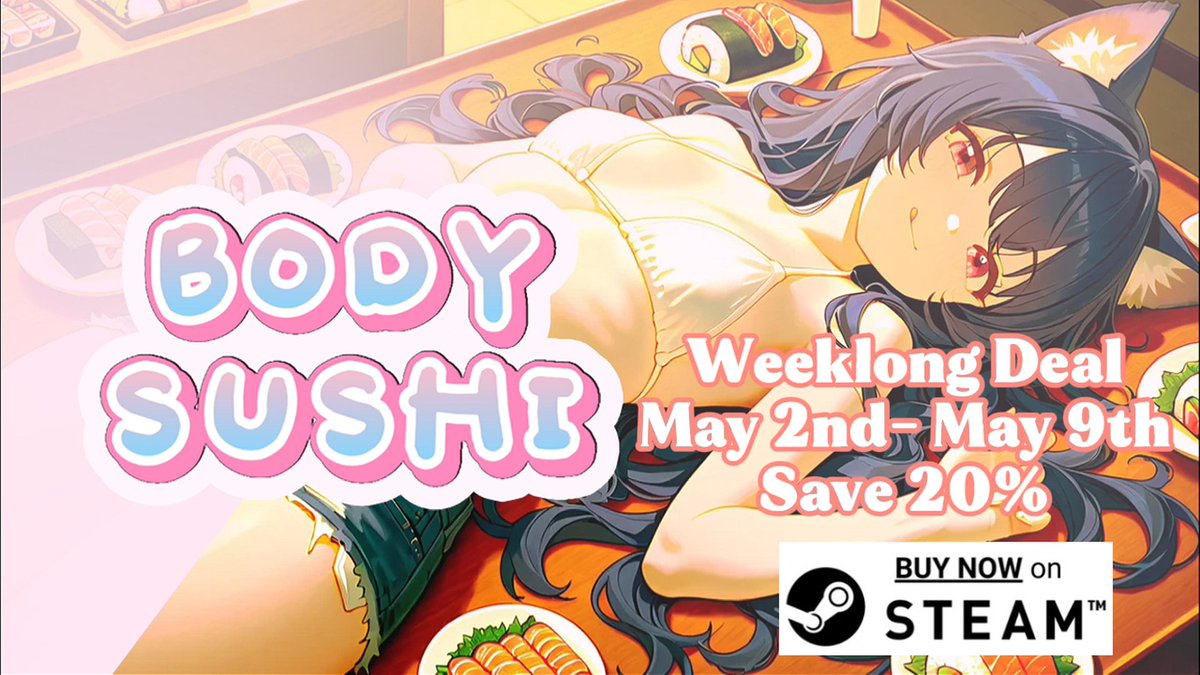BodySushiGame's tweet photo. Our Body sushi game is 20% OFF RIGHT NOW!
Buy it!!
#weeklongdeal #steamsale #steamgame #indiegame https://t.co/L5acKIyuwH
